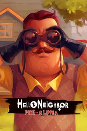Hello Neighbor Pre-Alpha