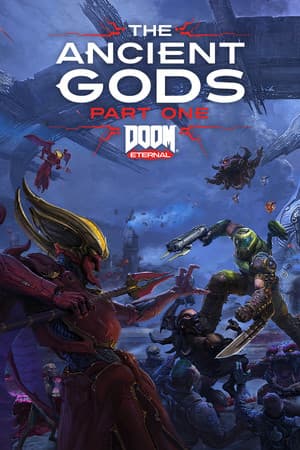 DOOM Eternal: The Ancient Gods - Part One