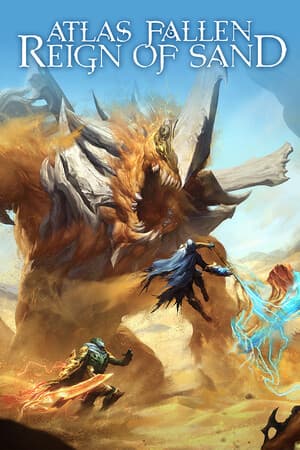 Atlas Fallen: Reign Of Sand