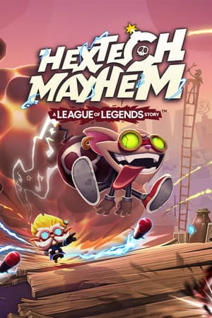Hextech Mayhem: A League of Legends Story™