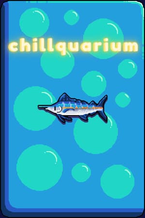 Chillquarium