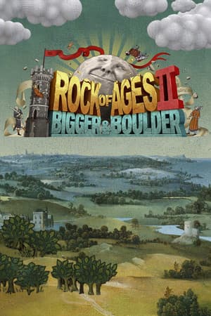 Rock of Ages 2: Bigger & Boulder™